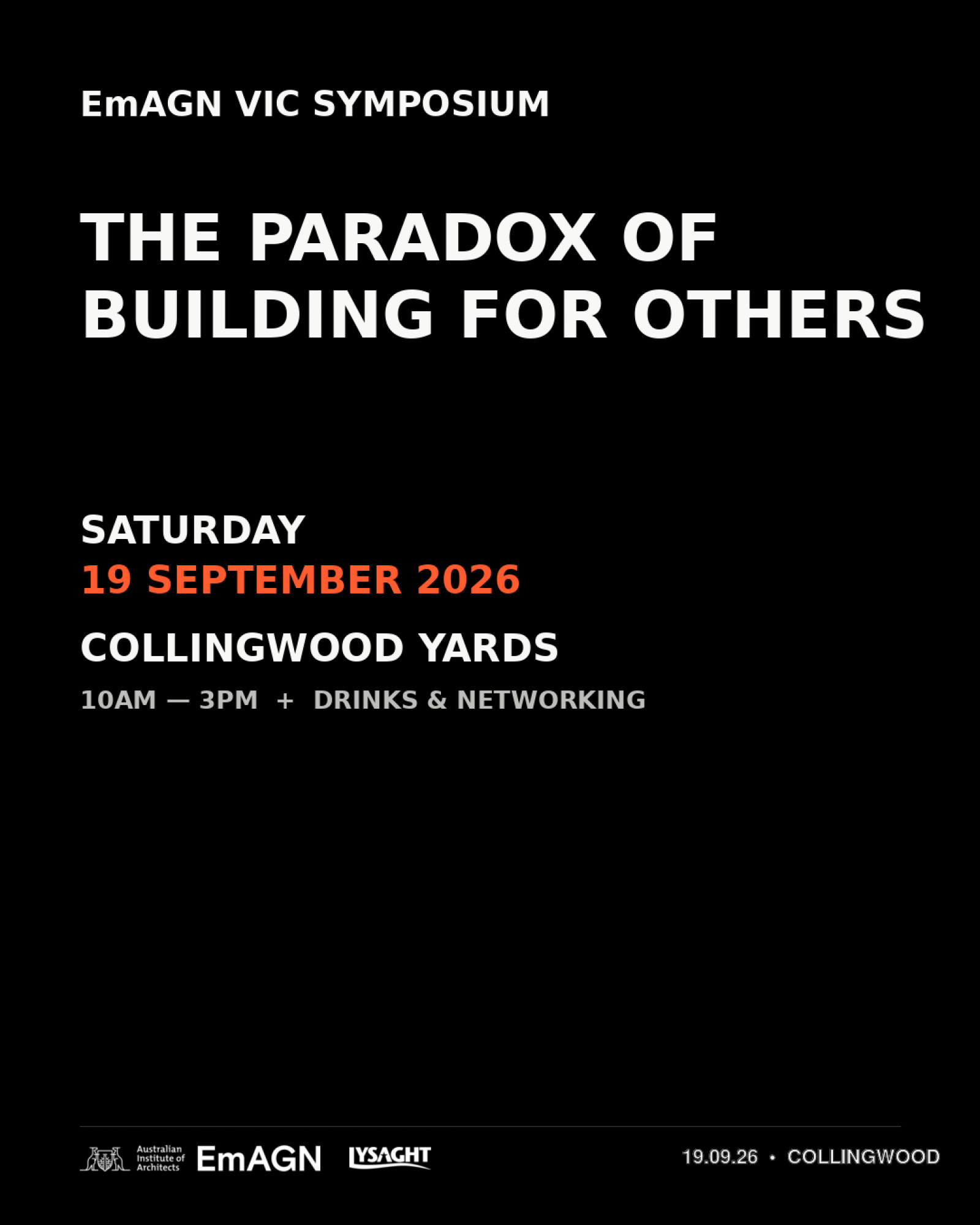 EmAGN VIC Symposium - The Paradox of Building for Others